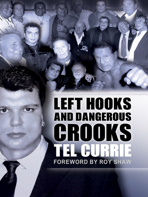 Title details for Left Hooks and Dangerous Crooks by Tel Currie - Available